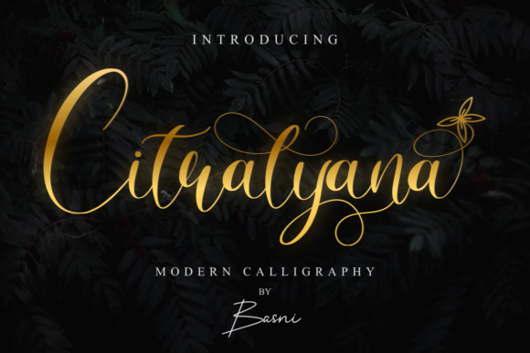 Citralyana: A Dazzling Script Handwritten Font for Real Design Work