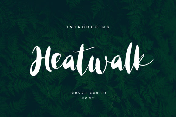Heatwalk: A Stylish Brushed Script Font for Small Business Branding