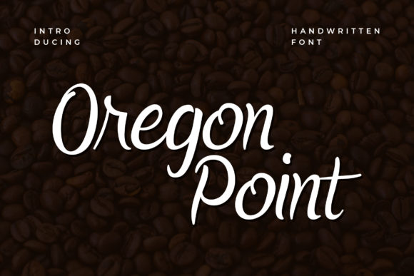 Oregon Point: A Modern Script Handwritten Font for Elegant Branding