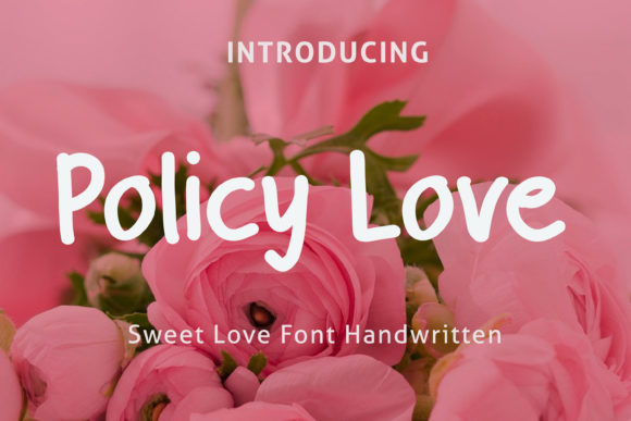 Policy Love: A Sweet Script Handwritten Font for Real Design Work